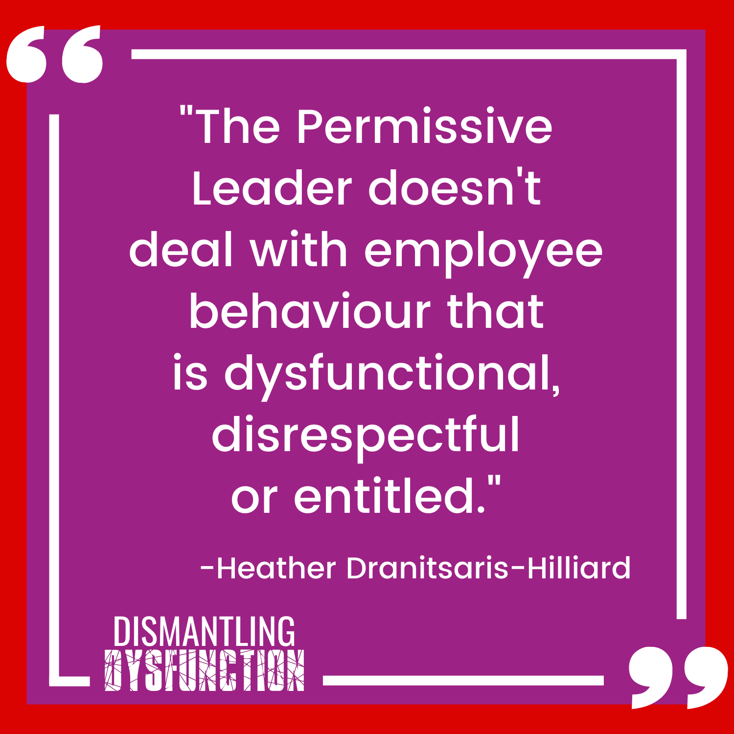 As autocratic leaders need to be in control, they make their people into minions and then complain about them - Heather Dranitsaris-Hilliard quote