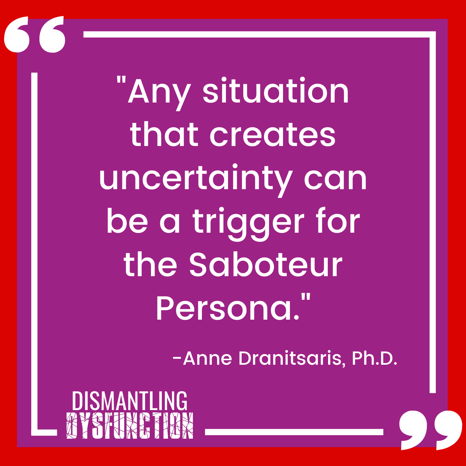 episode 18 quote tile 2 - "When acting from the Victim Leadership Persona, our power and sense of personal agency is taken away by seeing situations through a  lens of helplessness."