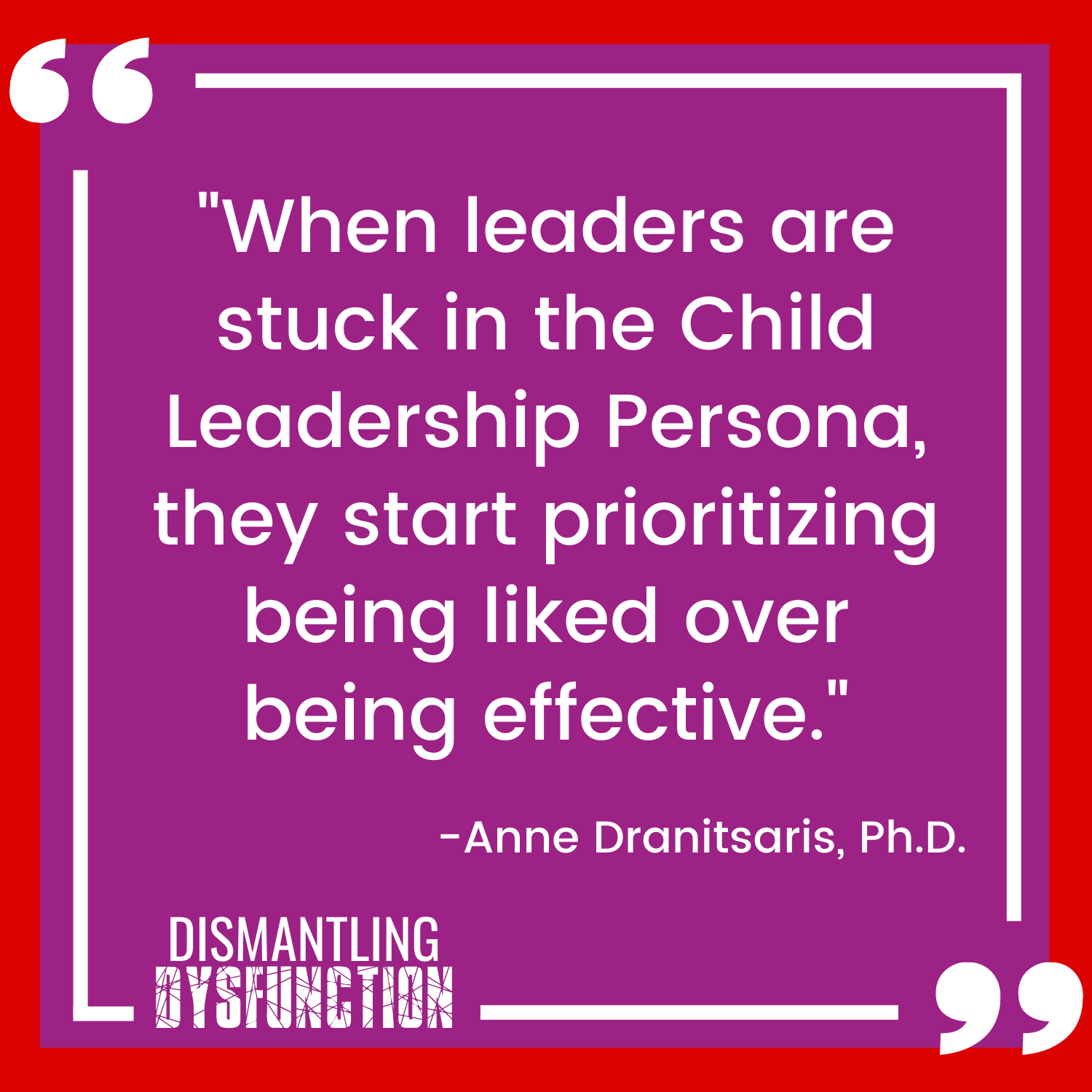 episode 18 - quote tile 4 - "Leaders need to watch that they aren't being pulled into the position  of rescuer when interacting with employees."