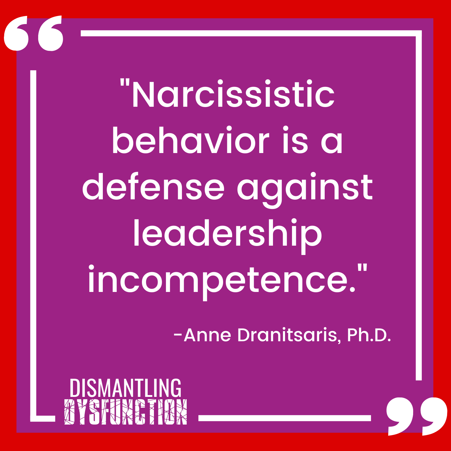 episode 18 quote tile 2 - "When acting from the Victim Leadership Persona, our power and sense of personal agency is taken away by seeing situations through a  lens of helplessness."