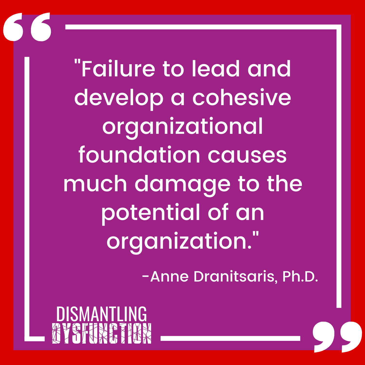 episode 18 - quote tile 4 - "Leaders need to watch that they aren't being pulled into the position  of rescuer when interacting with employees."