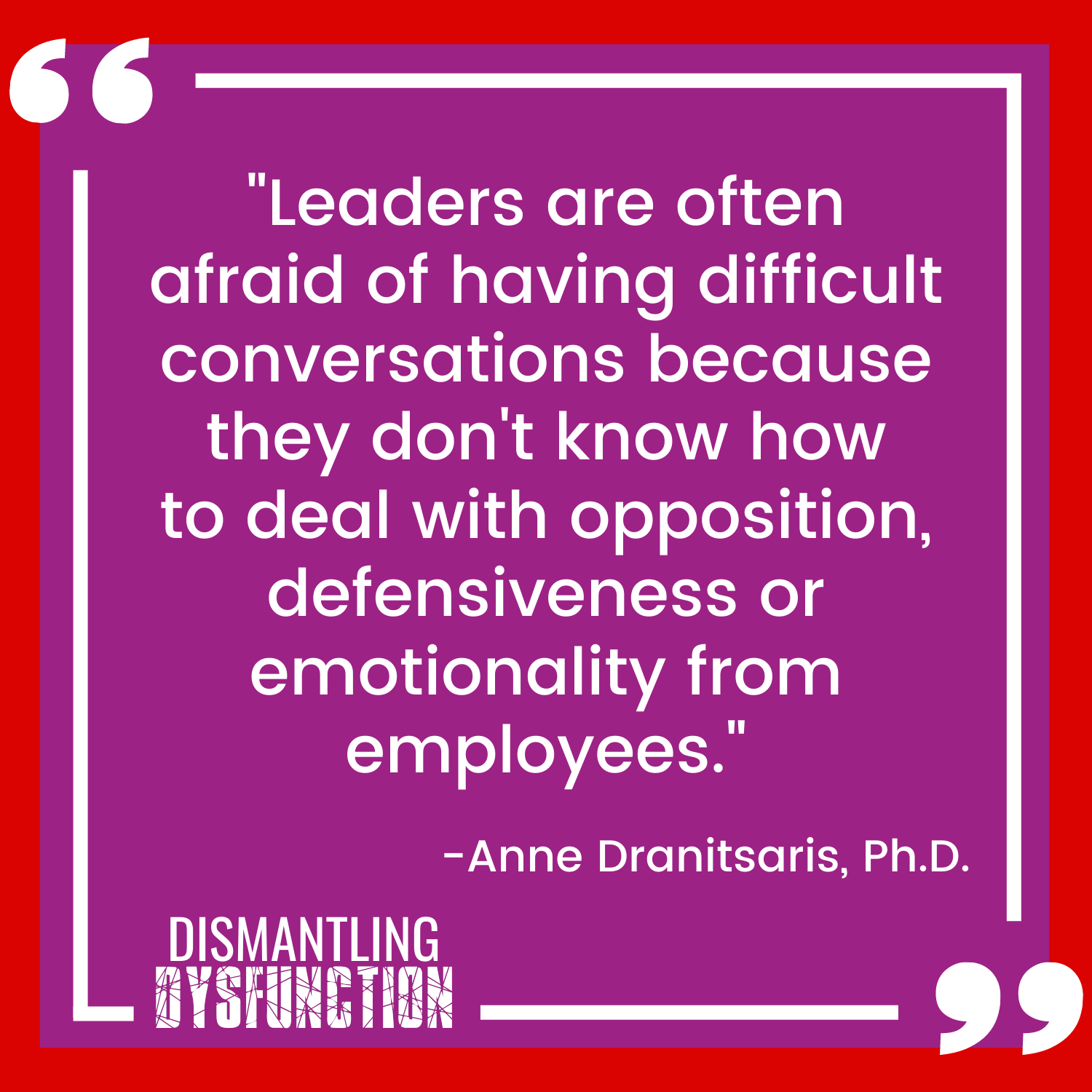 episode 18 quote tile 2 - "When acting from the Victim Leadership Persona, our power and sense of personal agency is taken away by seeing situations through a  lens of helplessness."