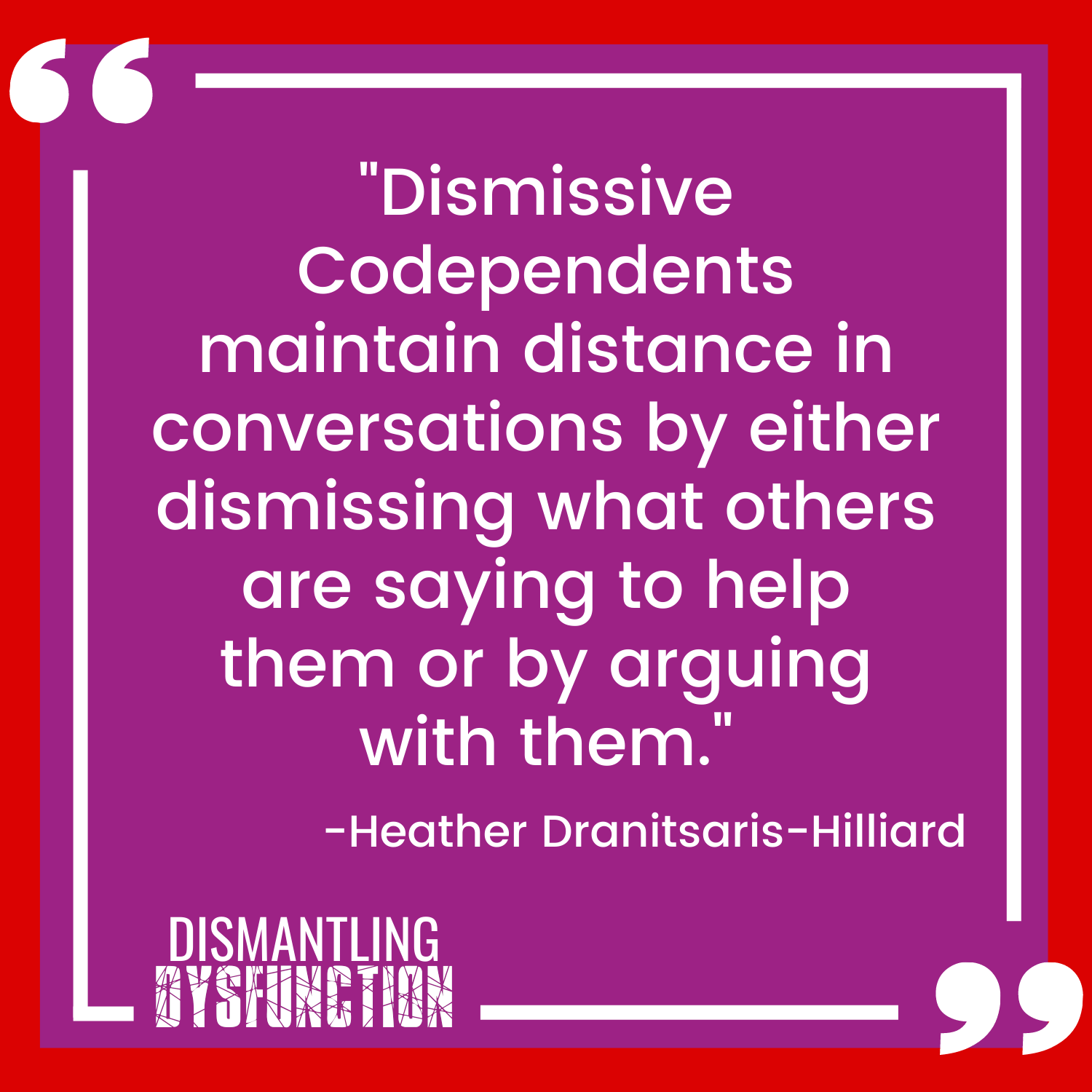 episode 18 quote tile 2 - "When acting from the Victim Leadership Persona, our power and sense of personal agency is taken away by seeing situations through a  lens of helplessness."