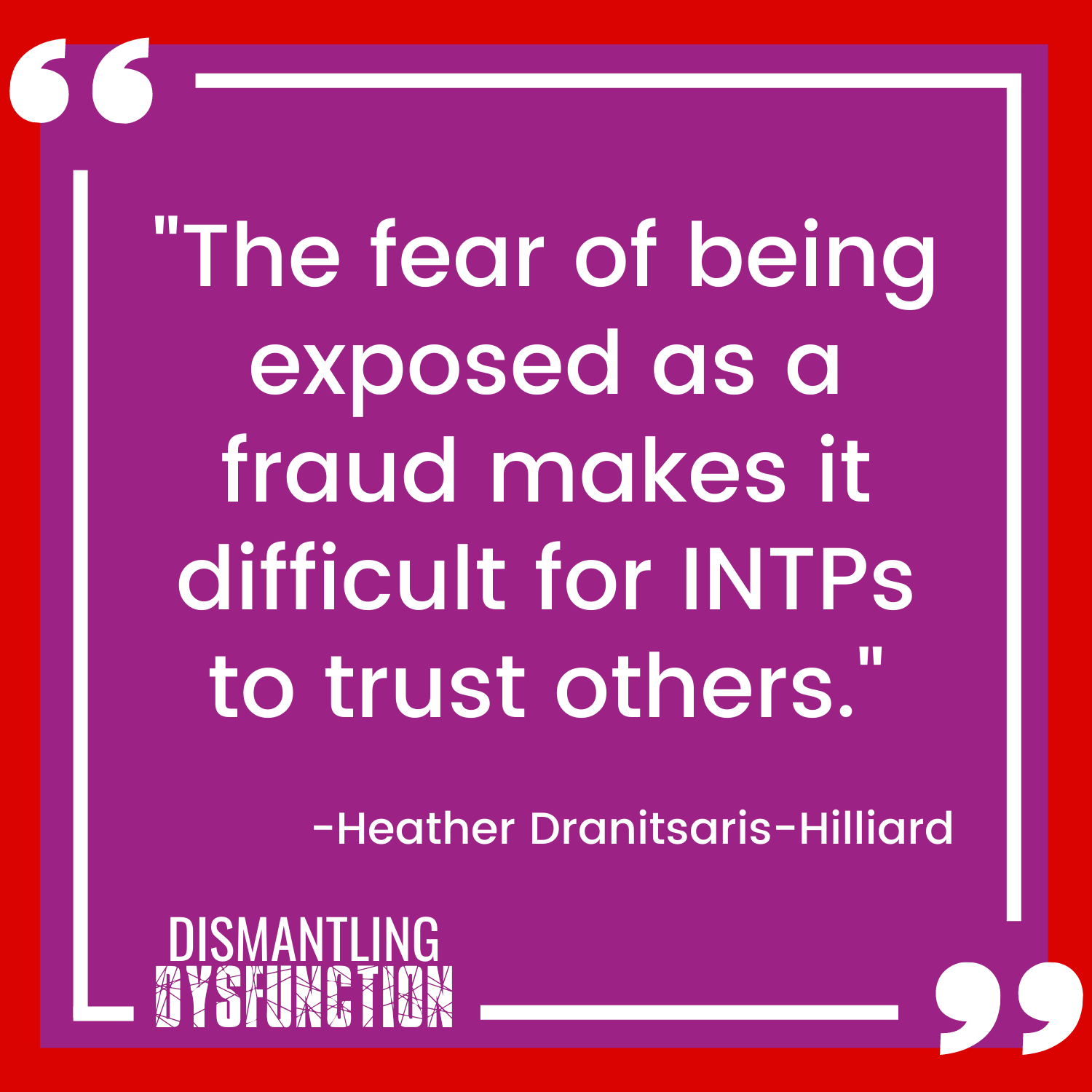 episode 18 quote tile 2 - "When acting from the Victim Leadership Persona, our power and sense of personal agency is taken away by seeing situations through a  lens of helplessness."