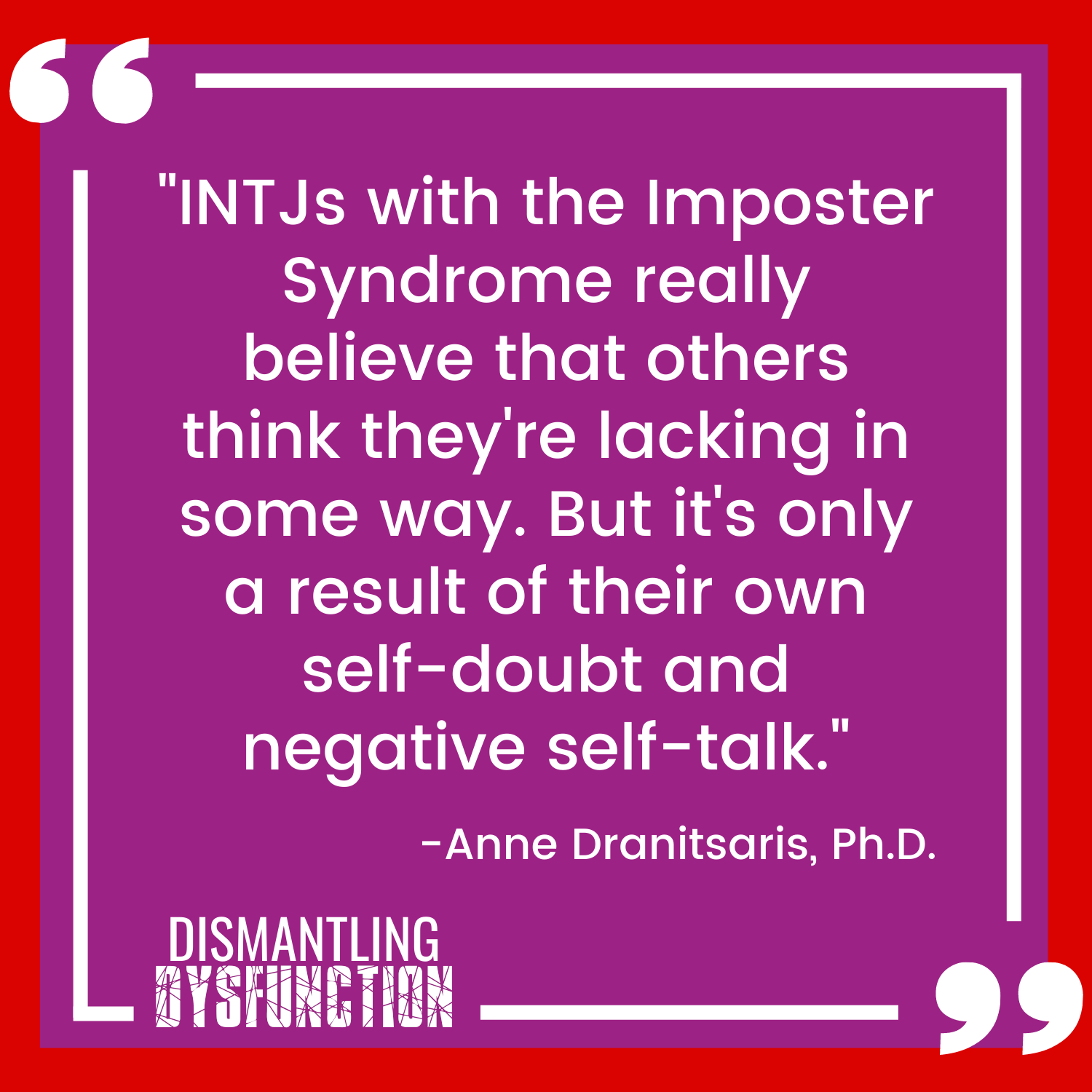 episode 18 quote tile 3 - "Self-disempowerment starts from within. Leaders need to recognize when they are keeping their self-esteem low."