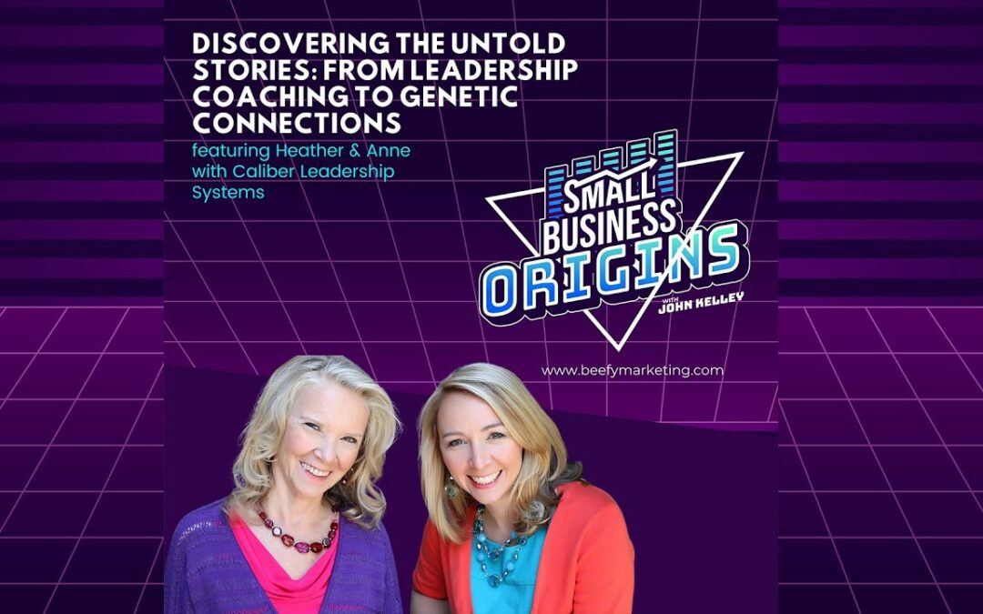 Small Business Origins | Episode: Discovering the Untold Stories: From Leadership Coaching to Genetic Connections