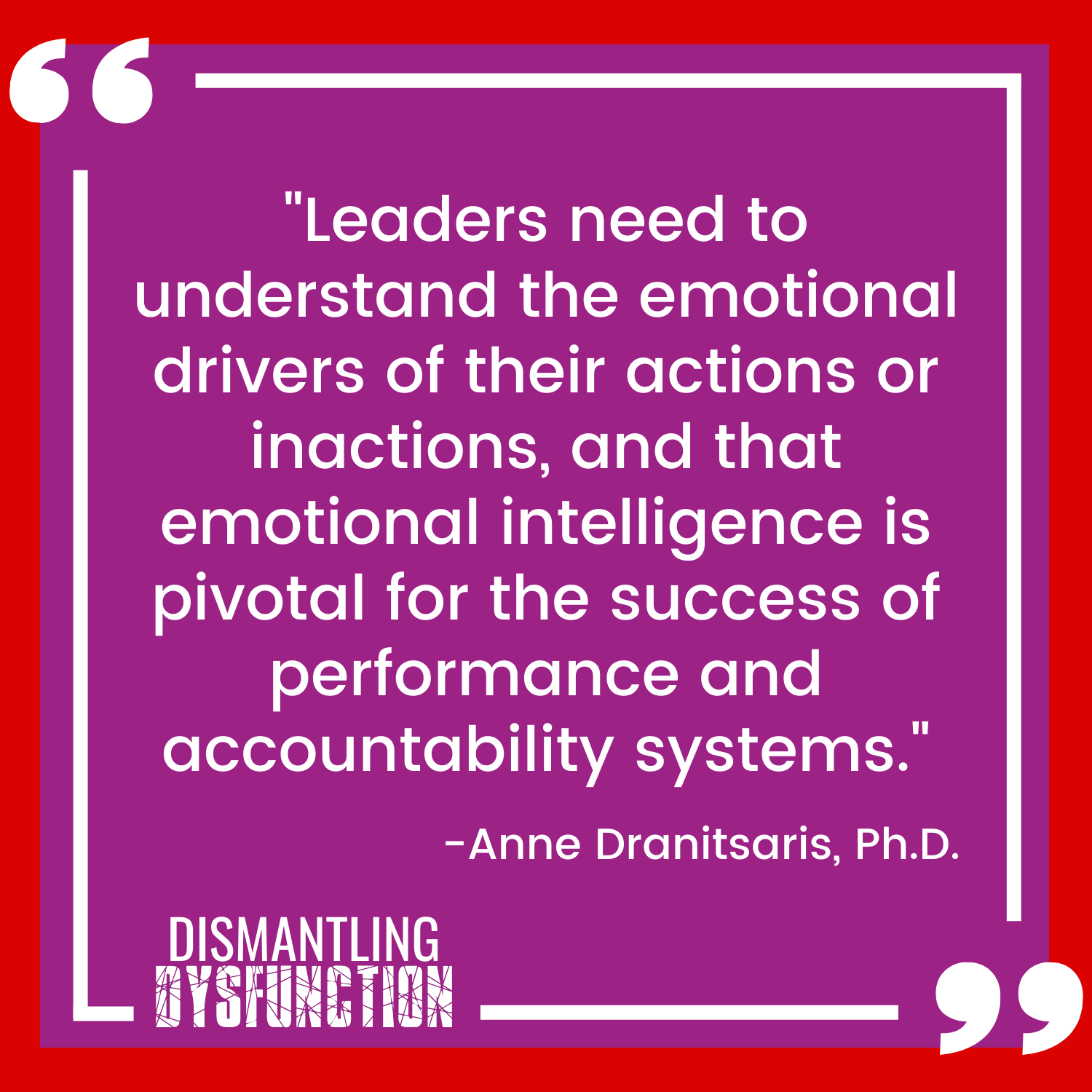 episode 18 quote tile 2 - "When acting from the Victim Leadership Persona, our power and sense of personal agency is taken away by seeing situations through a  lens of helplessness."